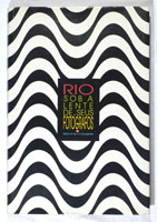 Rio Sob A Lente De Seus Fotógrafos:<br />Livro sobre o Rio de Janeiro<br />publicado pela prefeitura.